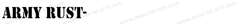 army rust字体转换